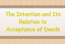 The Intention and Its Relation to Acceptance of Deeds